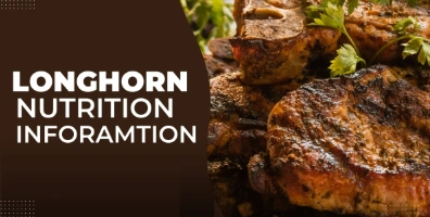 LongHorn Steakhouse Calories and Nutrition Information