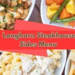 LongHorn Steakhouse Sides LongHorn Steakhouse Sides